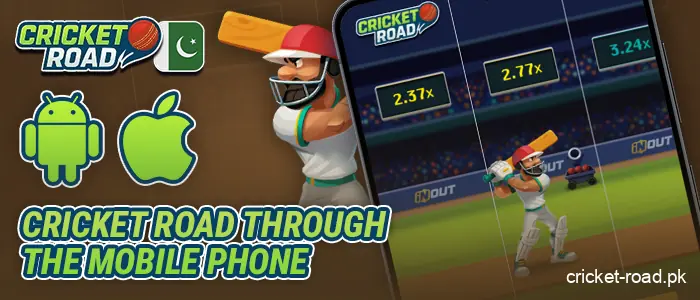 Betting on Cricket Road via mobile phone - play on Android and iOS